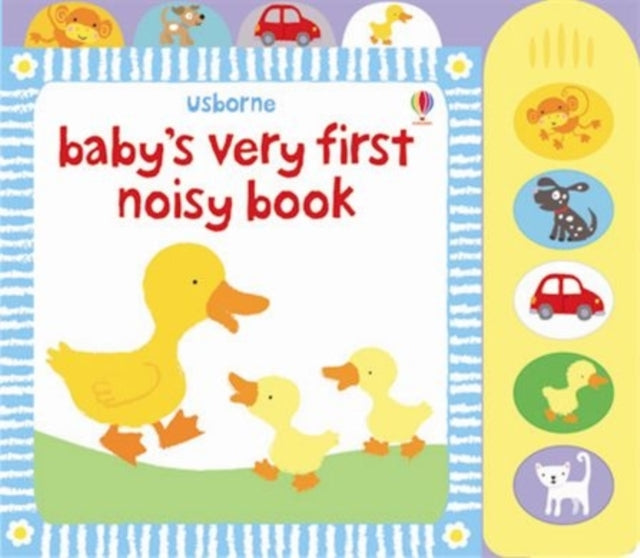 Baby's Very First Noisy Book 9781409507826 Stella Baggott