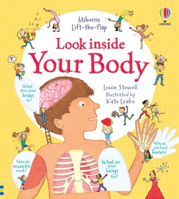 Look Inside Your Body 9781409549475 STOWELL, LOUIE