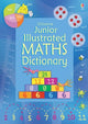 Book cover of: Junior Illustrated Maths Dictionary. By: Kirsteen Rogers