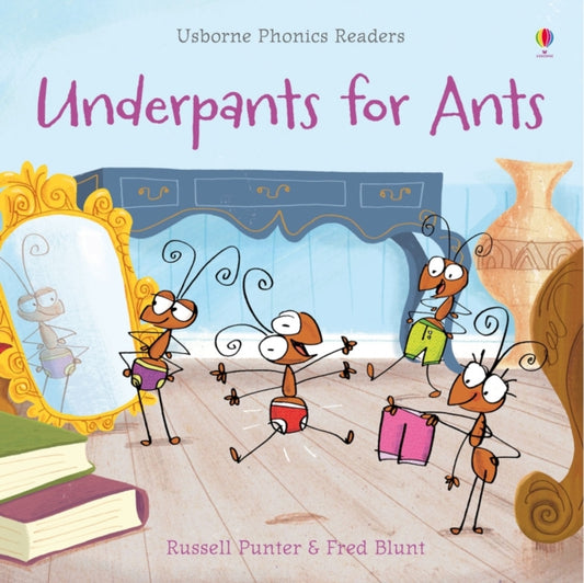 Book cover of: Underpants for Ants
