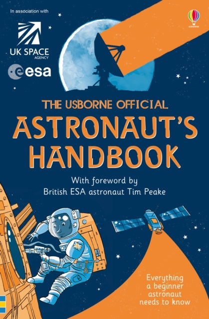 Usborne Official Astronaut's Handbook 9781409590743 Louie Stowell