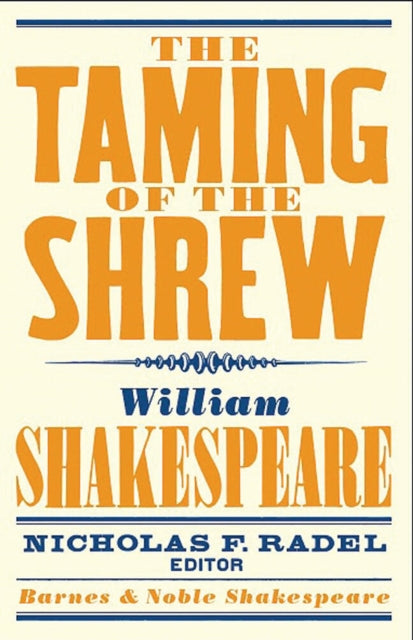 Book cover of: Taming of the Shrew (Barnes & Noble Shakespeare). By: William Shakespeare