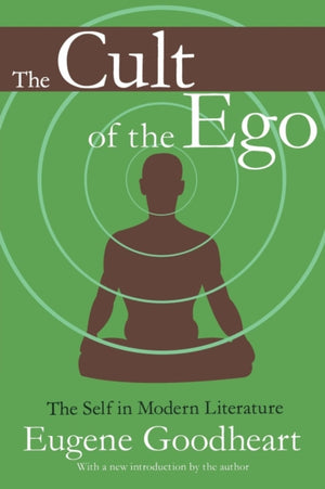 The Cult of the Ego