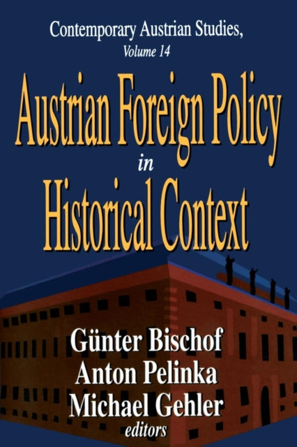 Book cover of: Austrian Foreign Policy in Historical Context