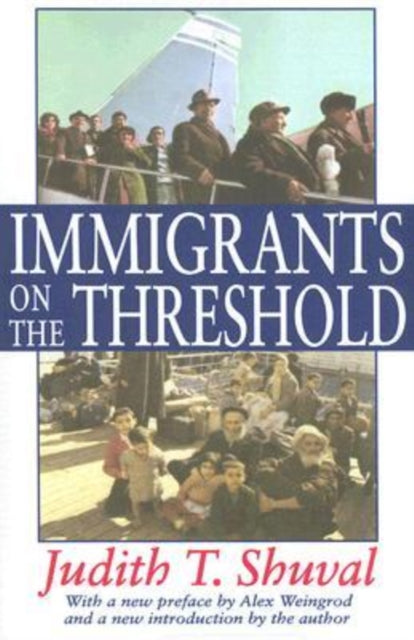Book cover of: Immigrants on the Threshold