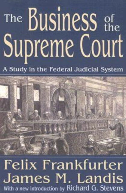 The Business of the Supreme Court