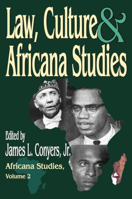 Book cover of: Law, Culture, and Africana Studies. By: James Conyers
