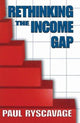 Book cover of: Rethinking the Income Gap. By: Paul Ryscavage