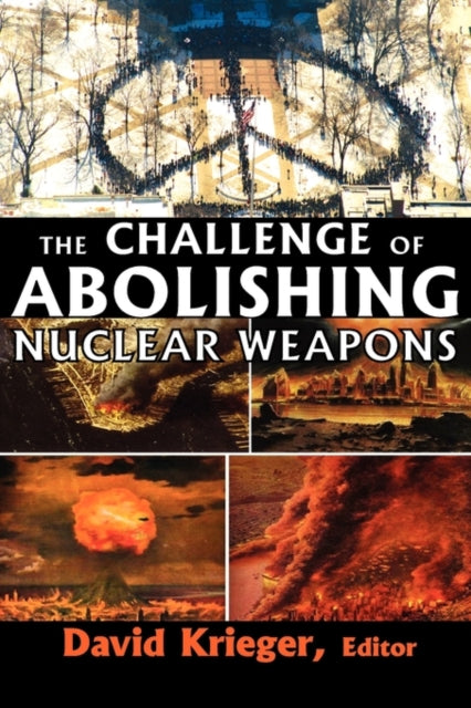 Book cover of: Challenge of Abolishing Nuclear Weapons