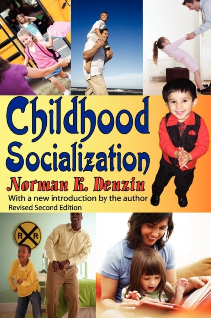 Book cover of: Childhood Socialization. By: Norman K. Denzin