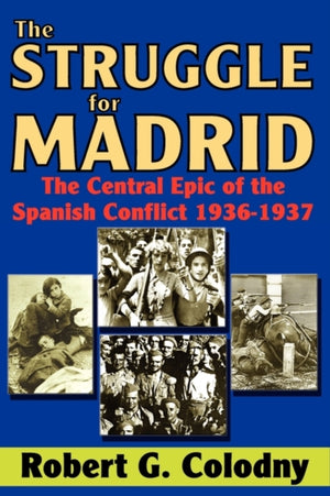 The Struggle for Madrid