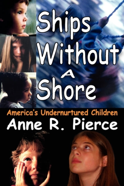 Ships without a Shore