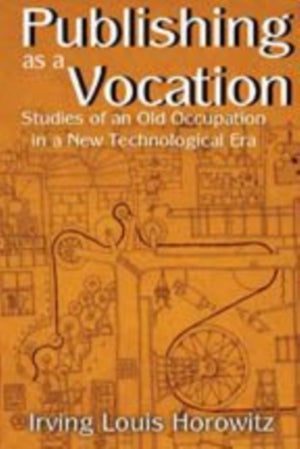 Publishing as a Vocation