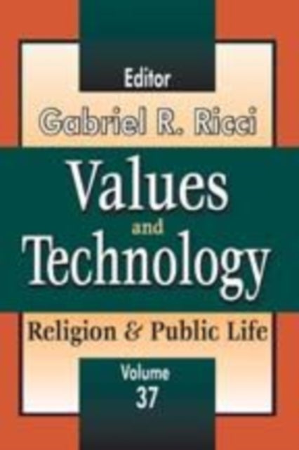Book cover of: Values and Technology. By: Gabriel R. Ricci