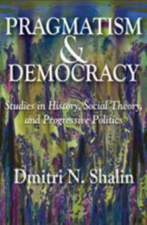 Pragmatism and Democracy