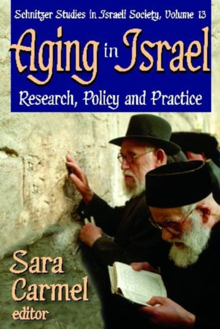 Book cover of: Aging in Israel. By: Sara Carmel