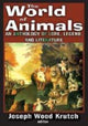 Book cover of: World of Animals. By: Joseph Wood Krutch