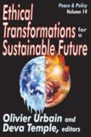 Ethical Transformations for a Sustainable Future