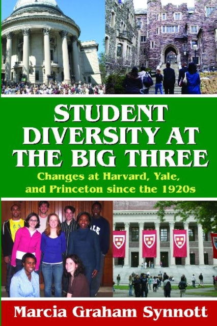 Book cover of: Student Diversity at the Big Three
