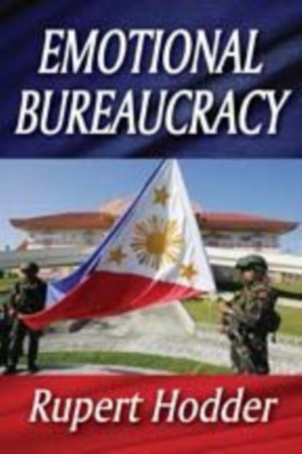 Book cover of: Emotional Bureaucracy. By: Rupert Hodder