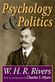 Book cover of: Psychology and Politics. By: W. H. R. Rivers