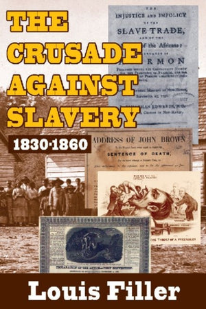 The Crusade Against Slavery