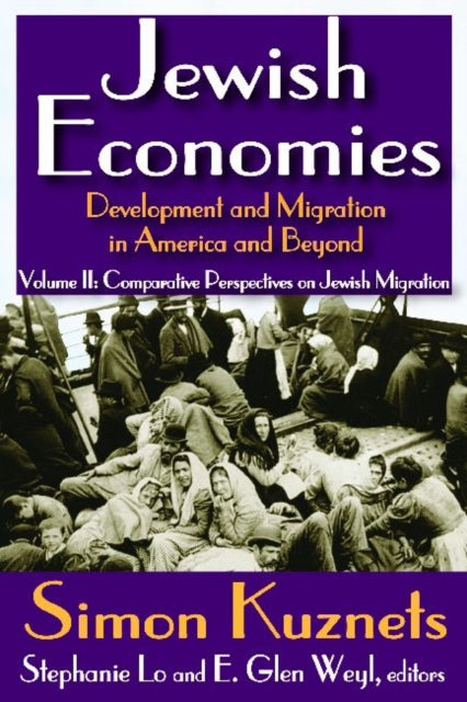 Book cover of: Jewish Economies (Volume 2). By: Simon Kuznets