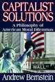 Book cover of: Capitalist Solutions. By: Andrew Bernstein