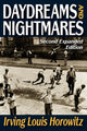 Book cover of: Daydreams and Nightmares. By: Irving Louis Horowitz
