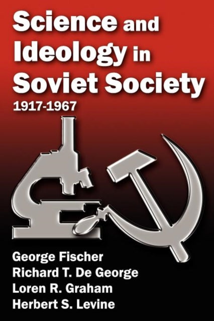 Book cover of: Science and Ideology in Soviet Society. By: Fischer, George