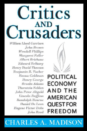 Critics and Crusaders