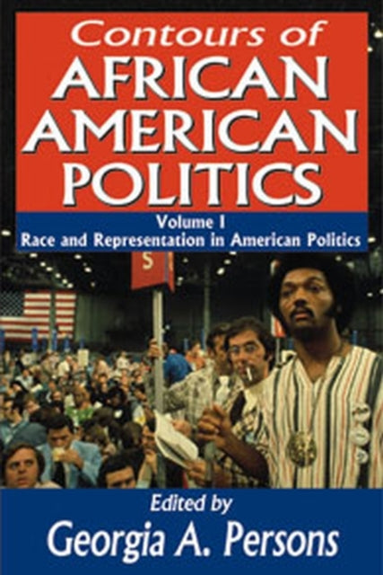 Book cover of: Contours of African American Politics. By: Georgia Anne Persons