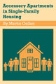 Book cover of: Accessory Apartments in Single-family Housing. By: Martin Gellen