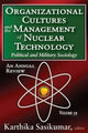 Book cover of: Organizational Cultures and the Management of Nuclear Technology