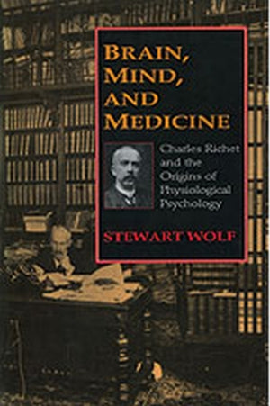 Brain, Mind, and Medicine