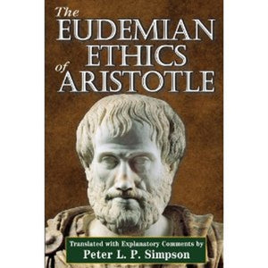 The Eudemian Ethics of Aristotle