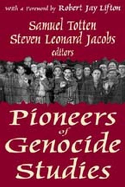 Book cover of: Pioneers of Genocide Studies