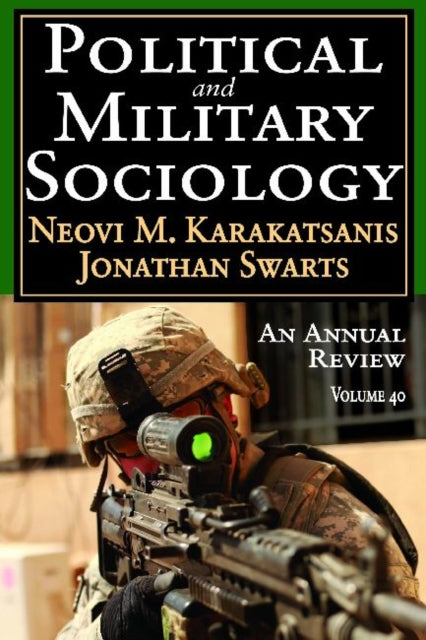 Book cover of: Political and Military Sociology. By: Neovi M. Karakatsanis