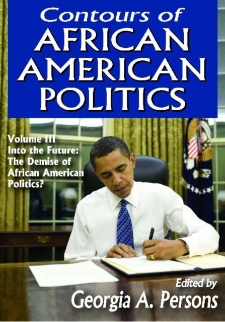 Book cover of: Contours of African American Politics. By: Georgia A. Persons