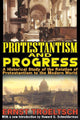 Book cover of: Protestantism and Progress. By: Ernst Troeltsch