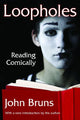 Book cover of: Loopholes. By: John Bruns