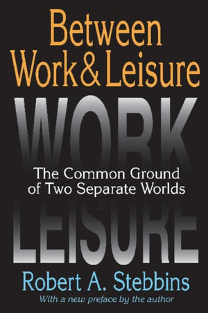 Between Work and Leisure