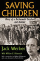 Book cover of: Saving Children. By: Jack Werber