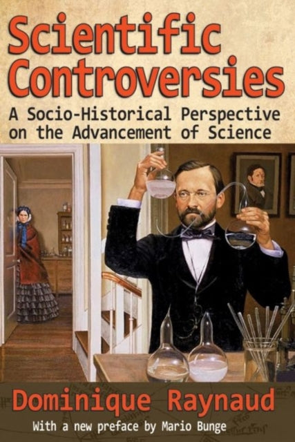 Book cover of: Scientific Controversies. By: Dominique Raynaud