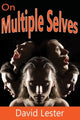 Book cover of: On Multiple Selves. By: David Lester