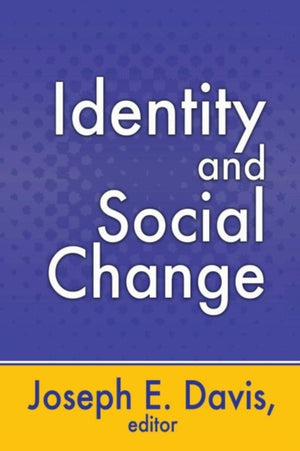 Identity and Social Change