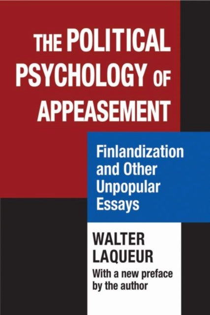 Book cover of: Political Psychology of Appeasement. By: Walter Laqueur