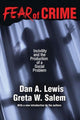 Book cover of: Fear of Crime. By: Dan A. Lewis