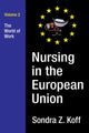 Book cover of: Nursing in the European Union. By: Sondra Z. Koff