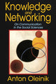 Book cover of: Knowledge and Networking. By: Anton Oleinik